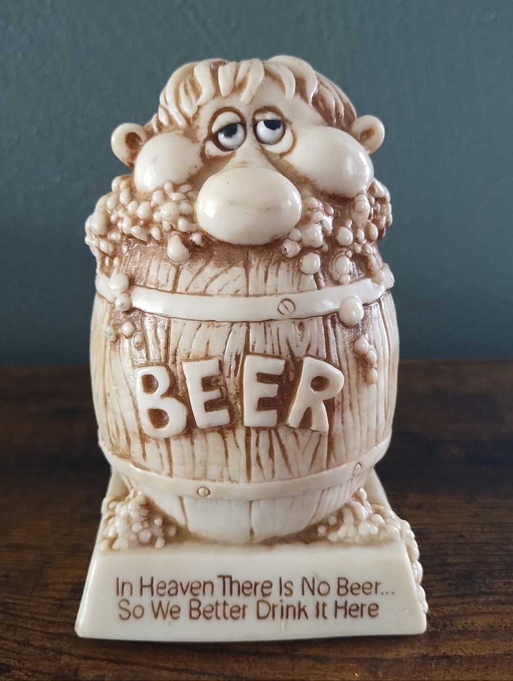 VTG 1978 “In Heaven There Is No Beer So We Better Drink It Here” 717 Russ Berrie